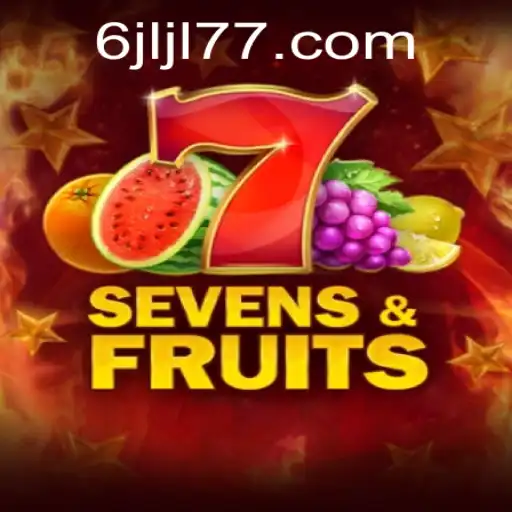 Discover the Exciting World of SevensFruits: A Game That Combines Luck and Strategy